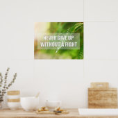 Geef nooit op zonder een gevecht poster (Keuken)