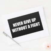 Geef nooit op zonder een gevecht rechthoekige sticker (Envelop)