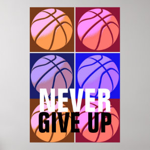 Geef nooit Pop Art Basketbal Motivatie op Poster