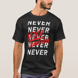 Geef nooit terug motief t-shirt