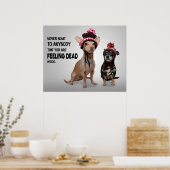 Geef nooit toe dat je het gevoel hebt dat je een d poster (Keuken)