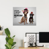 Geef nooit toe dat je het gevoel hebt dat je een d poster (Thuiskantoor)