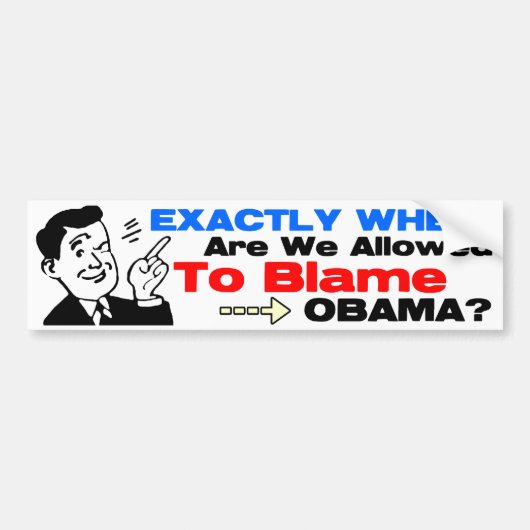 Geef Obama de schuld! Bumpersticker (Voorkant)