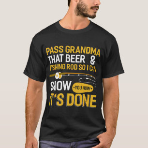 Geef oma hengel zodat ik jou kan laten zien hoe he t-shirt