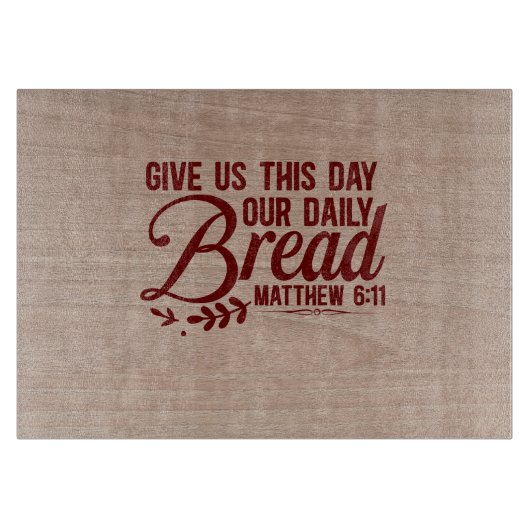 Geef ons deze dag ons dagelijks brood Matthew Snijplank (Voorkant)