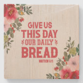 Geef ons deze dag ons dagelijks brood steen Onderz Stenen Onderzetter (Voorkant)