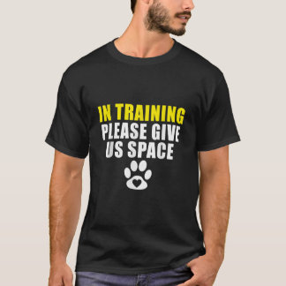 Geef ons een training voor ruimtevaarthonden. t-shirt
