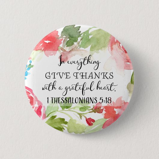 Geef overal bedankt | Schriftelijke kunst Ronde Button 5,7 Cm (Voorkant)