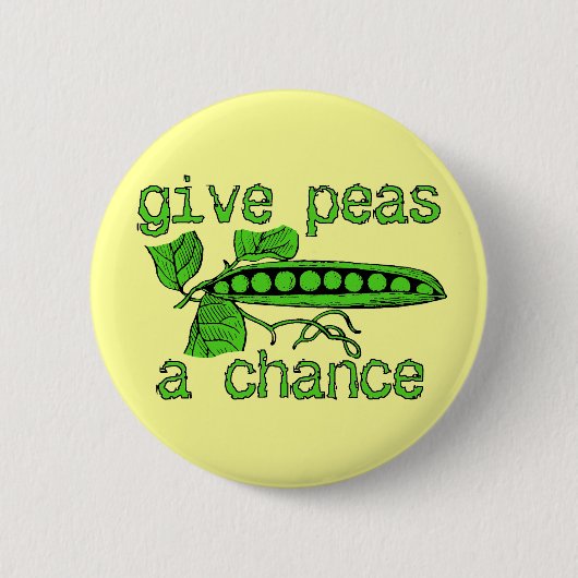 Geef Peas A Chance Funny Peace Button Humor (Voorkant)