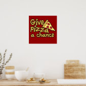 Geef Pizza een kans Poster (Keuken)