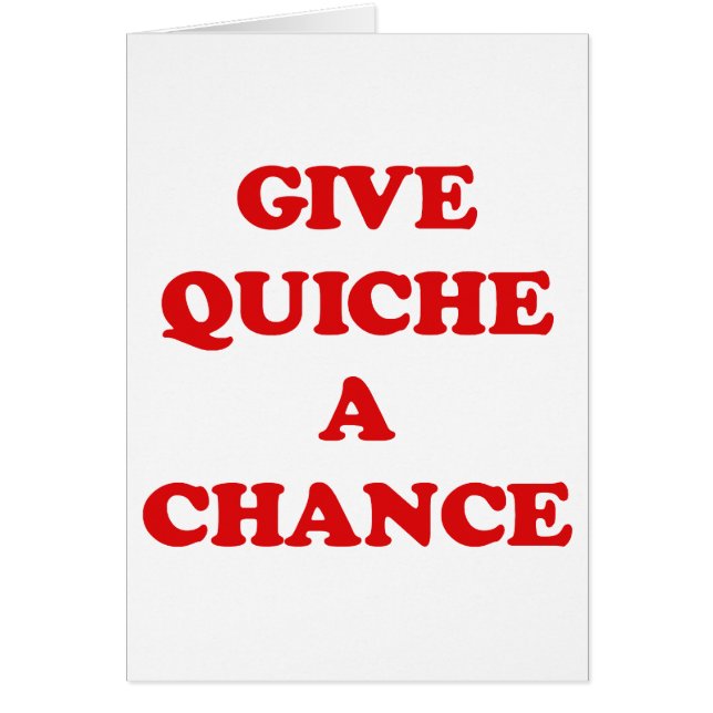 GEEF QUICHE EEN KANS (Voorkant)