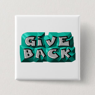 Geef Terug Citaat Wijsheid Teal Grijs Gekapte Lett Vierkante Button 5,1 Cm