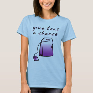 Geef Thee Een Kans Grappig Thee Shirt Humor