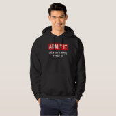 Geef toe dat het leven zou verdienen zonder mij 3 hoodie (Voorkant volledig)