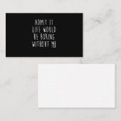 Geef toe dat het leven zou verdienen zonder mij gr visitekaartje (Voorkant / Achterkant)