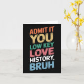 Geef toe dat je low-key liefdesgeschiedenis bruh F Kaart (Gele Bloem)