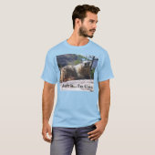 Geef toe...ik ben Cute. Marmot T T-shirt (Voorkant volledig)