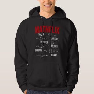 Geef uw favoriete serie op Mathflix Wiskunde Teach Hoodie