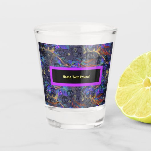 Geef uw vergif een naam shot glas (Voorkant)
