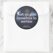 Geef uzelf aan Service Romans 12:7 Ronde Sticker (Tas)