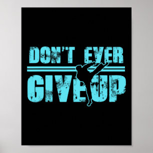 Geef Vechtsporten Kickboksen Taekwon Nooit Op Poster