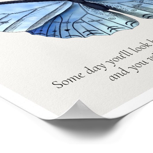 Geef vlinder Inspirerend kunst print nooit op (Hoek)