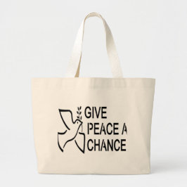 GEEF VREDE EEN KANS GROTE TOTE BAG