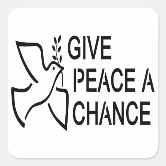 GEEF VREDE EEN KANS VIERKANTE STICKER (Voorkant)