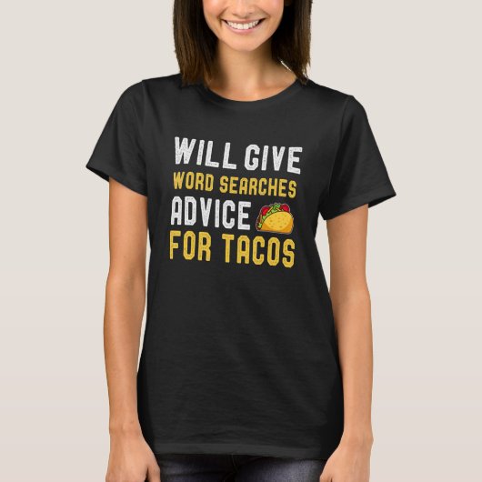 Geef Word-zoekadvies voor Tacos Word Puzzle T-shirt (Voorkant)