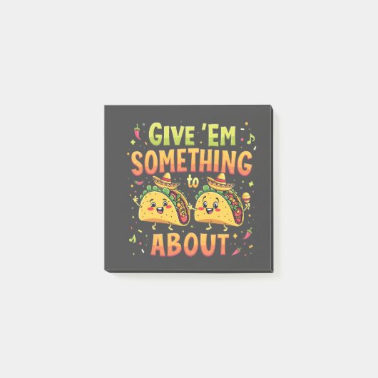 Geef ze iets aan Taco over Cinco de Mayo Post-it® Notes (Voorkant)
