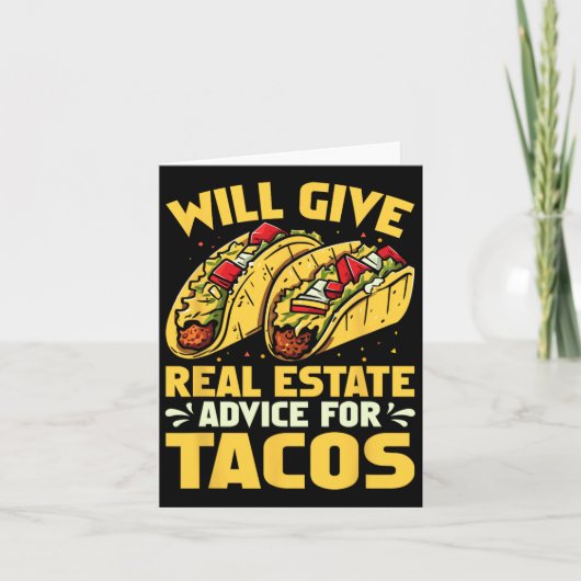 Geeft vastgoedadvies voor TACOS Funny Kaart (Voorkant)