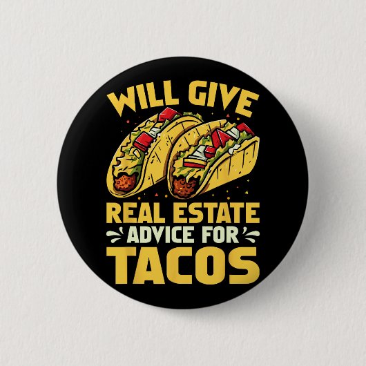 Geeft vastgoedadvies voor TACOS Funny Ronde Button 5,7 Cm (Voorkant)