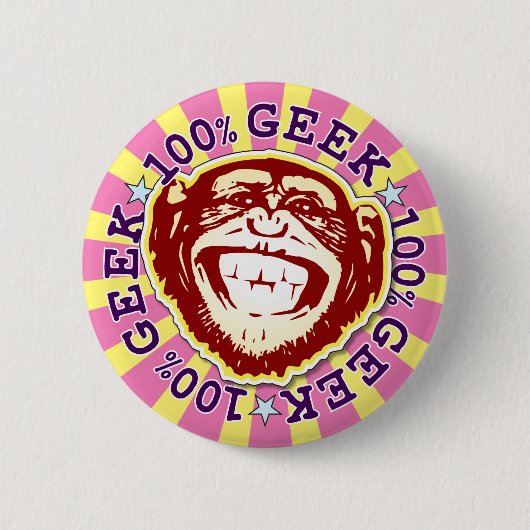 Geek 100% Funny Monkey Badge Ronde Button 5,7 Cm (Voorkant)