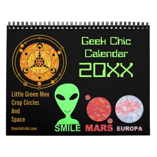 Geek Chic 2015 Calendar Aliens Crop Circles Space Kalender (Hoes)
