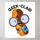 Geek-clair Funny Eclair Pun Poster (Voorkant)