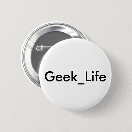 Geek_Life Button (Voorkant /achterkant)
