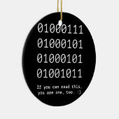 GEEK Nerd Binary Text Code Software Engineer Keramisch Ornament (Rechts)