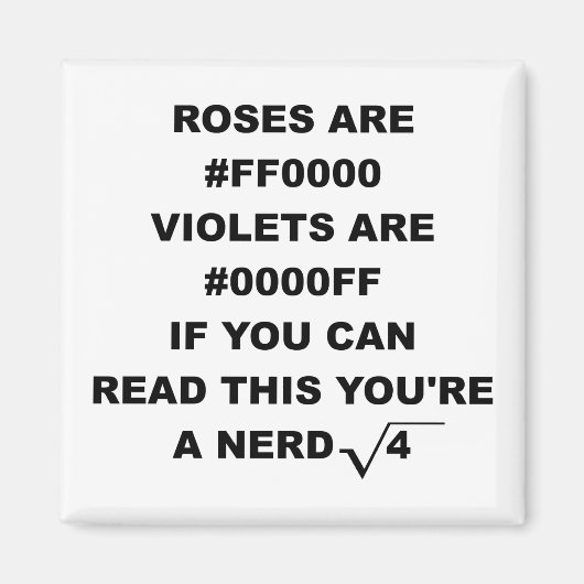 Geek Nerd Poetry Funny Fridge Magnet Rozen zijn ro (Voorkant)