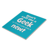 Geek newt wf tegeltje (Zijkant)