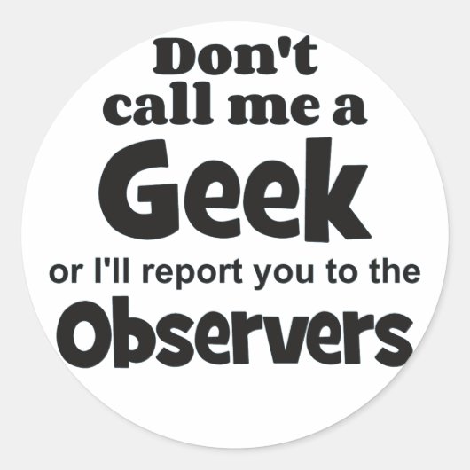 Geek Observers bf Ronde Sticker (Voorkant)