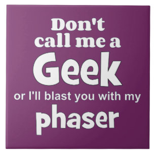 Geek phaser wf tegeltje