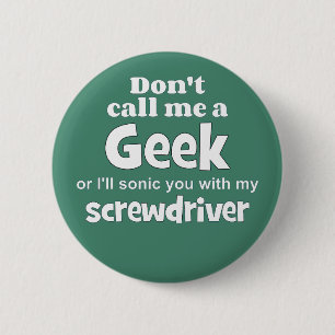 Geek schroevendraaier wf ronde button 5,7 cm