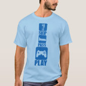 geek skip pass play many Games 2 T-shirt (Voorkant)