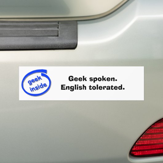 Geek sprak. Engels getolereerd. Bumpersticker (Op auto)