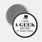 Geek voor het Cool Magnet was (Voorkant / Achterkant)