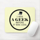 Geek voor het koud was... muismat (Met muis)