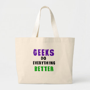 Geeks doet alles beter grote tote bag
