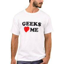 Geeks houden van me T-Shirt