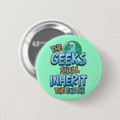 Geeks Inherit Earth Ronde Button 5,7 Cm (Voorkant /achterkant)