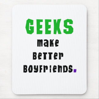 Geeks maken betere vrienden muismat